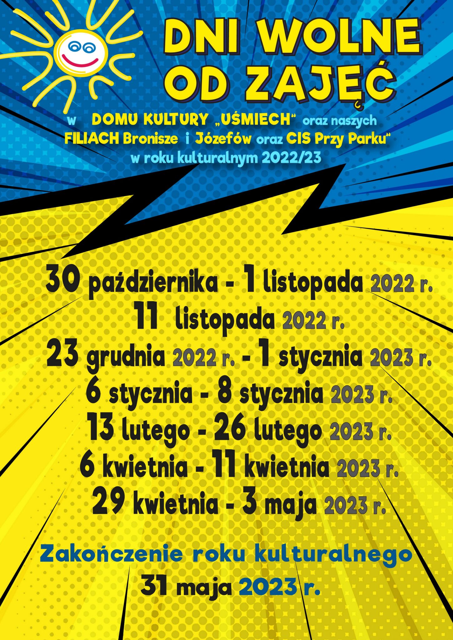 Plakat dni wolne od zajęć w roku kulturalnym 2022/2023