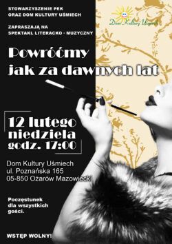 Spektakl muzyczny Powróćmy jak za dawnych lat"