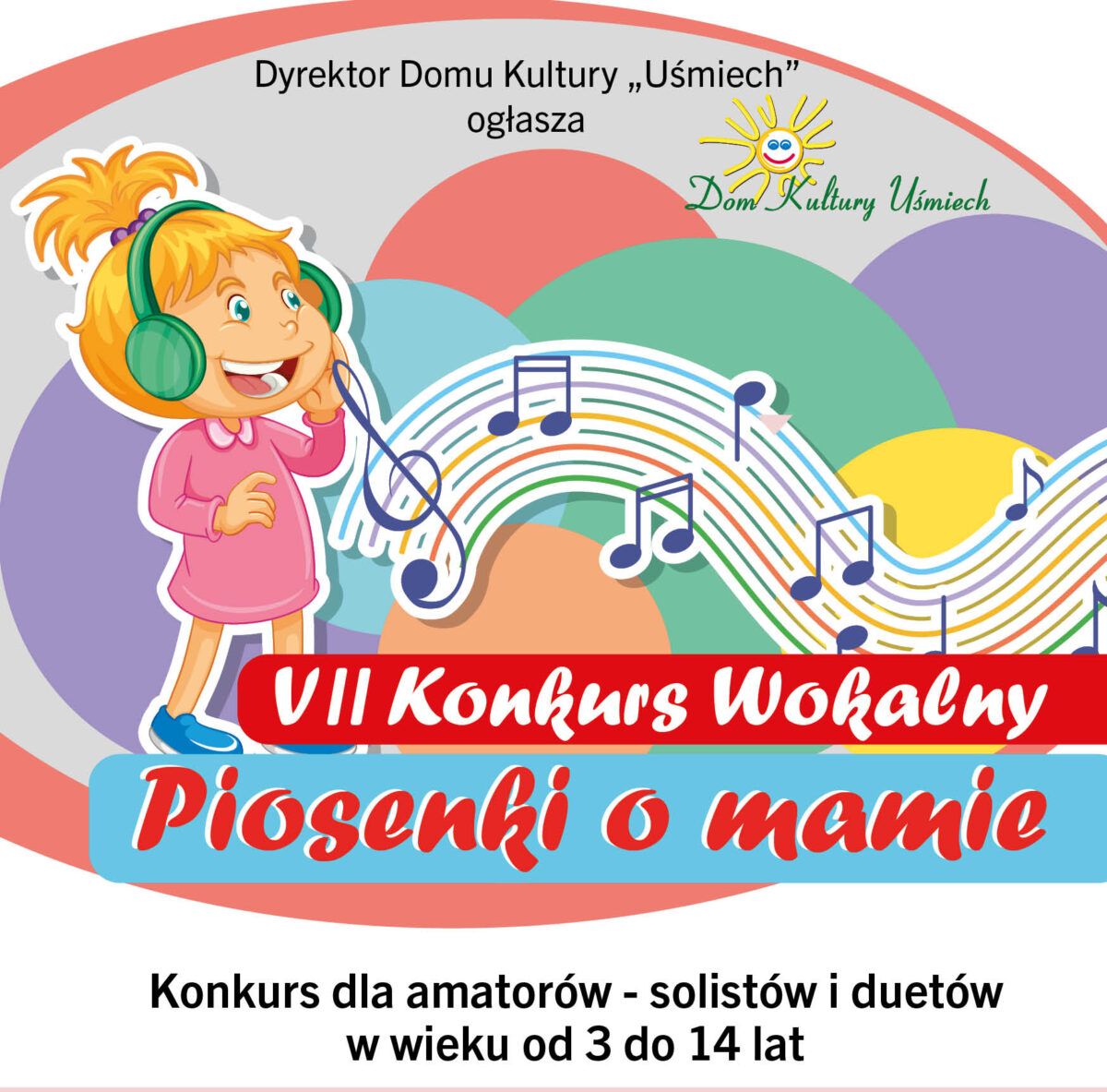 Tekst Piosenki Prosimy Was O Uśmiech VII Konkurs Wokalny Piosenki o Mamie - Dom Kultury "Uśmiech" : Dom