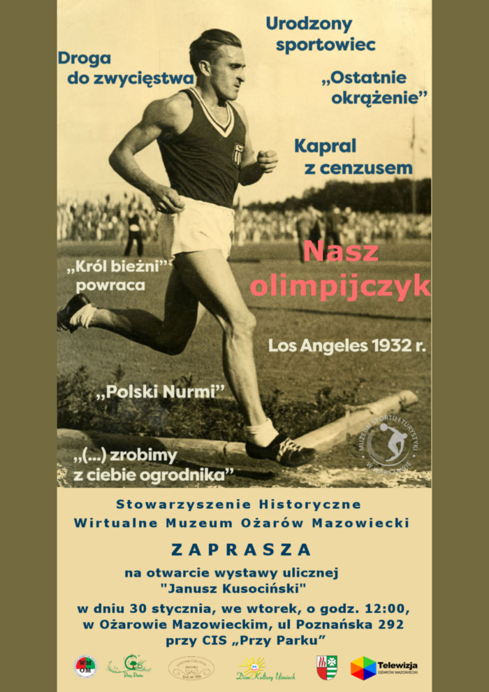 Plakat zawierający informacje o otwarciu wystawy poświęconej Januszowi Kusocińskiemu.