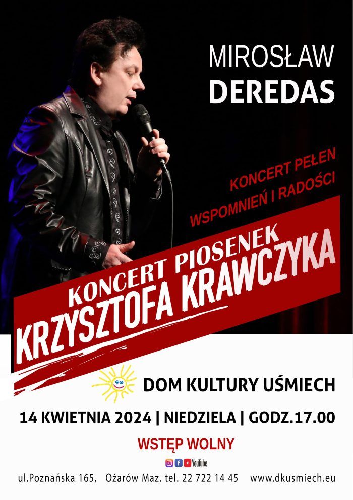 Plakat - koncert przebojów Krzysztofa Krawczyka w wykonaniu Mirosława Deredasa