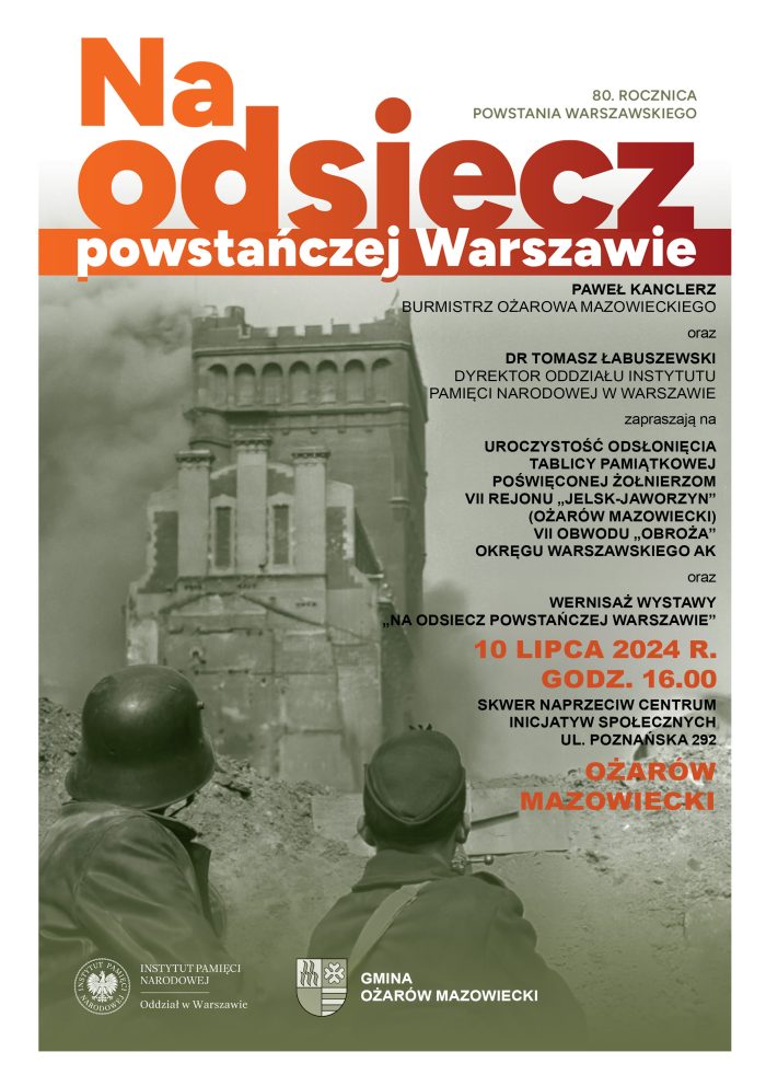 Plakat - Na odsiecz powstańczej Warszawie - uroczystości pamiątkowe