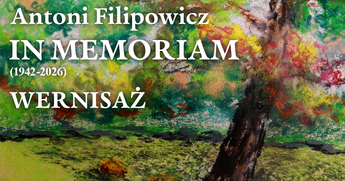 Zdjęcie do wpisu: Antoni Filipowicz In Memoriam – wernisaż wystawy prac malarskich | CIS „Przy Par